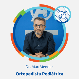 Dr. Max Mendez ortopedista pediatrico